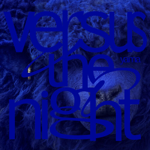 Versus the night【完全生産限定盤】