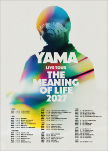 『the meaning of life TOUR 2027』